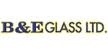 B & E Glass Ltd